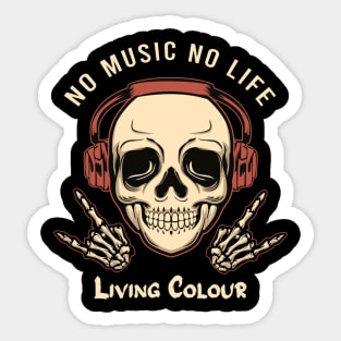 No music no life living colour Sticker